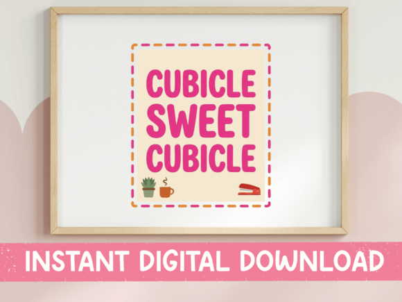 Cubicle Sweet Cubicle Pink Office Print