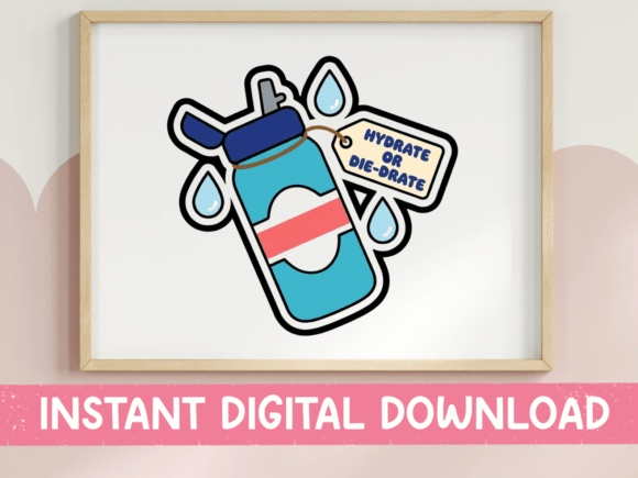 Hydrate or Die-brate Water Bottle Graphics