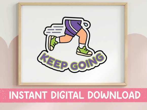 Keep Going Runner Legs Motivational Graphics