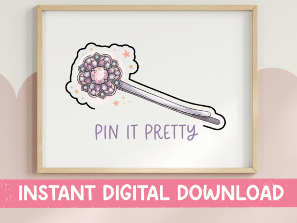 Pin It Pretty Decorative Hair Pin: Graphics for T-Shirt Designs