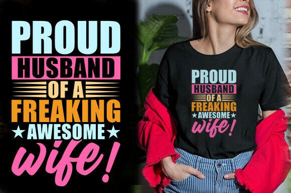 PROUD HUSBAND T-Shirt Design Graphics