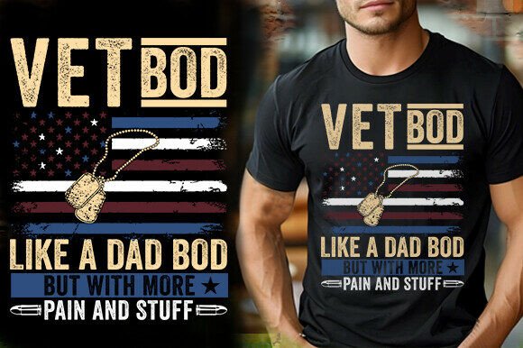 VET BOD LIKE a DAD BOD but with MORE PAI Graphics